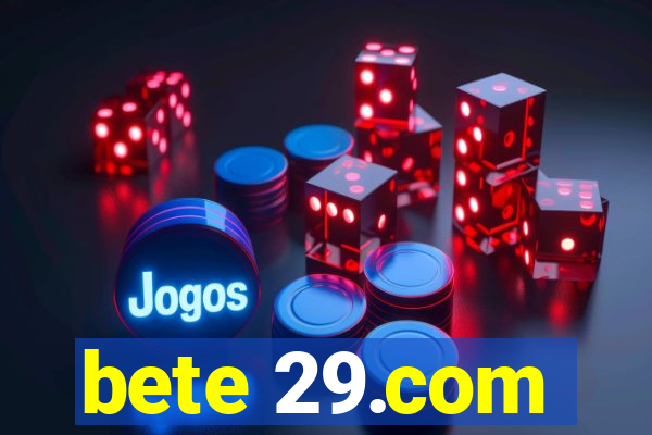 bete 29.com